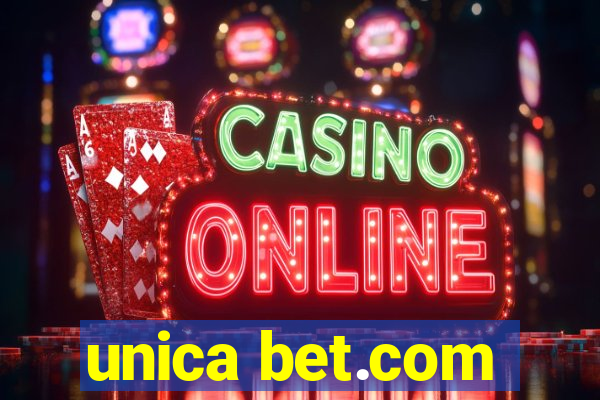 unica bet.com